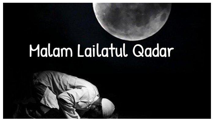 AMALAN YANG BERKEKALAN – LAILATUL QADAR.